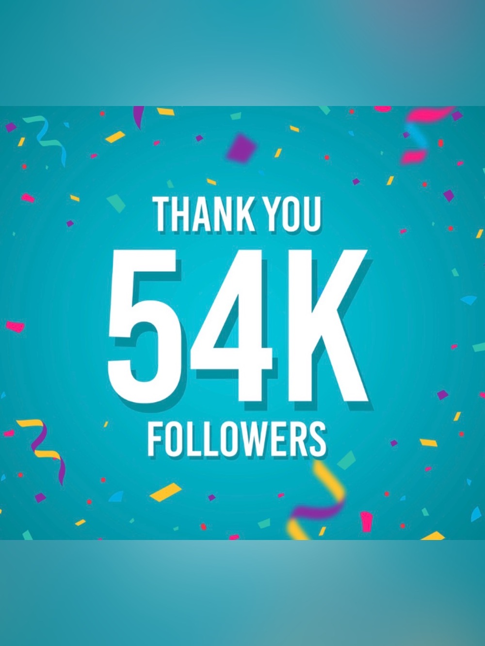 ✨✨✨54K Followers Thank You✨✨✨